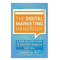 The Digital Marketing Handbook by Robert W. Bly PDF Download - EBooksCart