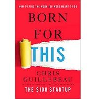 Born for This by Chris Guillebeau PDF