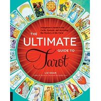 The Ultimate Guide to Tarot by Liz Dean PDF