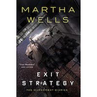 Exit Strategy by Martha Wells PDF Download