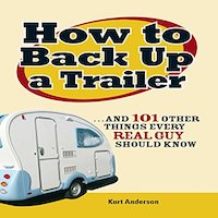 How to Back Up a Trailer by Kurt Anderson PDF Download