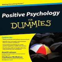 Positive Psychology For Dummies by Averil Leimon PDF Download