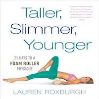 Taller, Slimmer, Younger by Lauren Roxburgh PDF Download