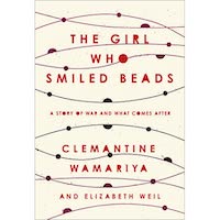 The Girl Who Smiled Beads by Clemantine Wamariya PDF Download