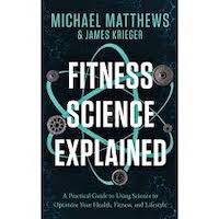 Fitness Science Explained by Michael Matthews PDF Download