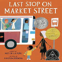 Last Stop on Market Street by Matt de la Pena