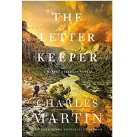 The Letter Keeper by Charles Martin