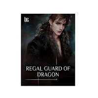 Regal Guard of Dragon Novel