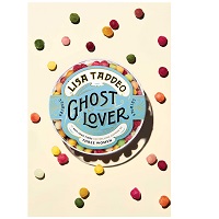 Ghost Lover by Lisa Taddeo