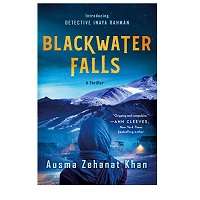 Blackwater Falls by Ausma Zehanat Khan