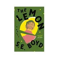 The Lemon by S.E. Boyd