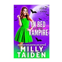 In Bed with the Vampire by Milly Taiden