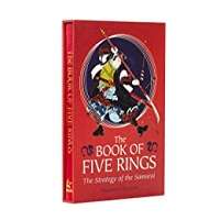 The Book of Five Rings by Miyamoto Musashi