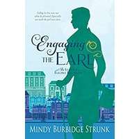 Engaging the Earl by Mindy Burbidge Strunk PDF ePub Audio Book Summary