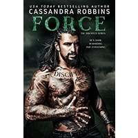 Force by Cassandra Robbins PDF ePub Audio Book Summary