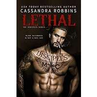 Lethal by Cassandra Robbins PDF ePub Audio Book Summary