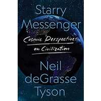 Starry Messenger by Neil deGrasse Tyson PDF ePub AudioBook Summary