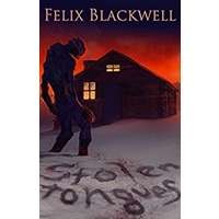 Stolen Tongues by Felix Blackwell PDF ePub Summary