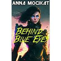 Behind Blue Eyes by Anna Mocikat PDF ePub Audio Book Summary