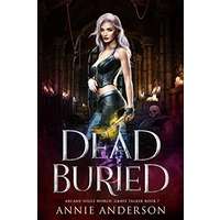 Dead and Buried by Annie Anderson PDF ePub Audio Book Summary