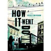 How It Went Down by Kekla Magoon PDF ePub Audio Book Summary