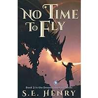 No Time to Fly by S. E. Henry PDF ePub Audio Book Summary