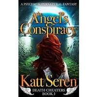 The Angel's Conspiracy by Katt Seren PDF ePub Audio Book Summary