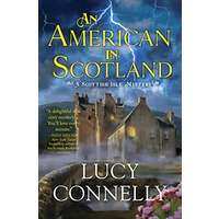 An American in Scotland by Lucy Connelly PDF ePub Audio Book Summary