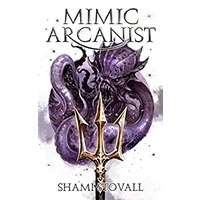 Mimic Arcanist by Shami Stovall PDF ePub Audio Book Summary