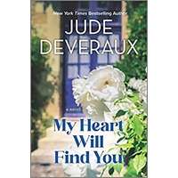 My Heart Will Find You by Jude Deveraux PDF ePub Audio Book Summary