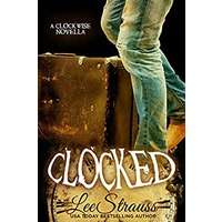 CLOCKED by Lee Strauss PDF ePub Audio Book Summary