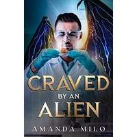 Craved by an Alien by Amanda Milo PDF ePub Audio Book Summary