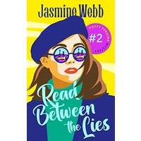 Read Between the Lies by Jasmine Webb PDF ePub Audio Book Summary