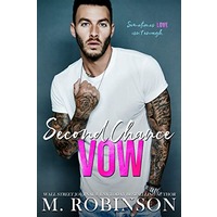 Second Chance Vow by M Robinson PDF ePub Audio Book Summary