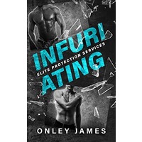 Infuriating by Onley James PDF ePub Audio Book Summary