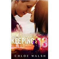 Keeping 13 by Chloe Walsh PDF ePub Audio Book Summary