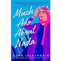 Much Ado About Nada by Uzma Jalaluddin PDF ePub Audio Book Summary