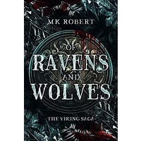 Of Ravens and Wolves by MK Robert PDF ePub Audio Book Summary