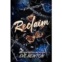 Reclaim by Eve Newton PDF ePub Audio Book Summary