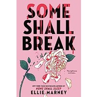 Some Shall Break by Ellie Marney PDF ePub Audio Book Summary