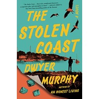 The Stolen Coast by Dwyer Murphy PDF ePub Audio Book Summary