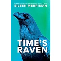 Time's Raven by Eileen Merriman PDF ePub Audio Book Summary