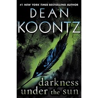 Darkness under the sun by dean koontz PDF ePub Audio Book Summary