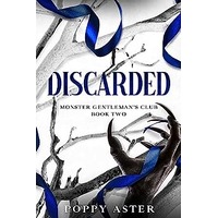 Discarded by Poppy Aster PDF ePub Audio Book Summary