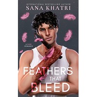 Feathers That Bleed by Sana Khatri PDF ePub Audio Book Summary