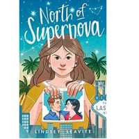 North of Supernova by Lindsey Leavitt PDF ePub Audio Book Summary