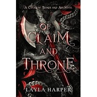 Of Claim and Throne by Layla Harper PDF ePub Audio Book Summary