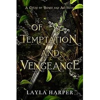 Of Temptation and Vengeance by Layla Harper PDF ePub Audio Book Summary