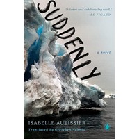 Suddenly by Isabelle Autissier PDF ePub Audio Book Summary