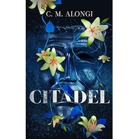 Citadel by C.M. Alongi PDF ePub Audio Book Summary